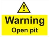 WARNING OPEN PIT