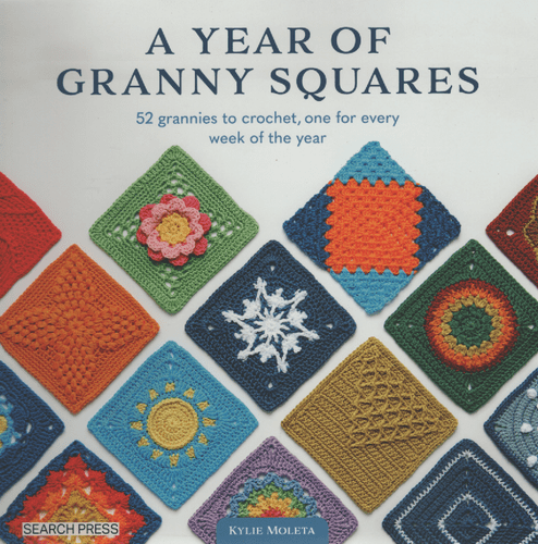 Book: A Year of Granny Squares by Kylie Moleta