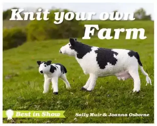 Book: Best In Show: Knit Your Own Farm