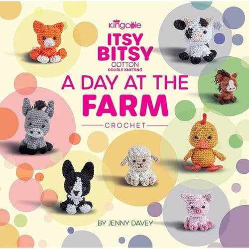 Book: King Cole Itsy Bitsy Book One - A Day at the Farm Crochet