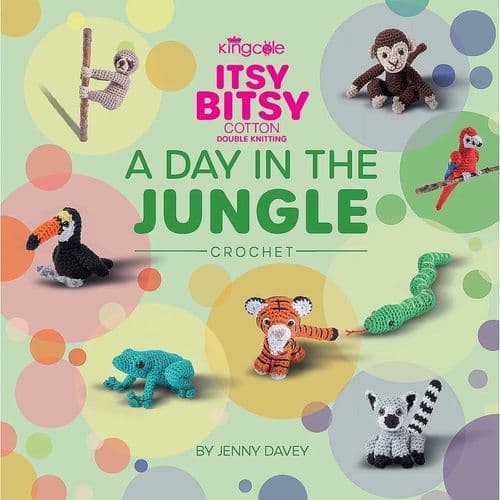 Book: King Cole Itsy Bitsy Book Two - A Day in the Jungle Crochet