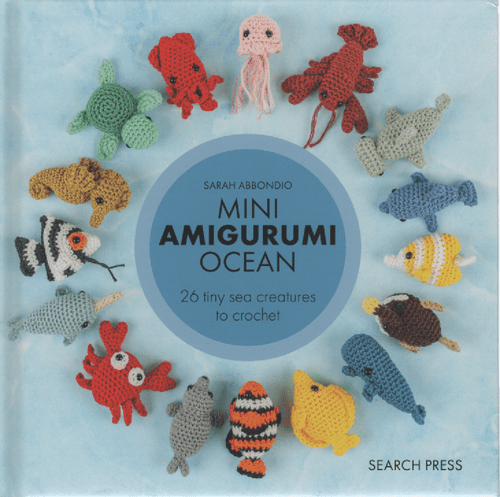 Book: Mini Amigurumi Ocean by Sarah Abbondio
