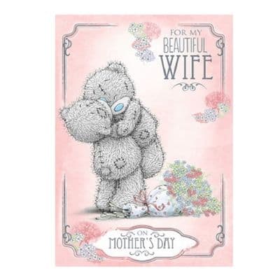 Me To You Tatty Teddy Mother's Day Card - For My Beautiful Wife