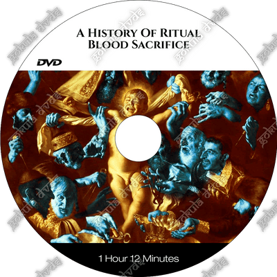 A HISTORY OF RITUAL BLOOD SACRIFICE [DVD - 1h 12m]