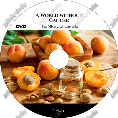A WORLD WITHOUT CANCER - THE STORY OF B17 (Laetrile)   [DVD -  60 mins]
