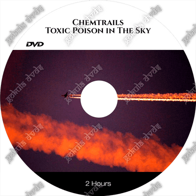 Chemtrails - Toxic Poison In The Sky [DVD - 2h]