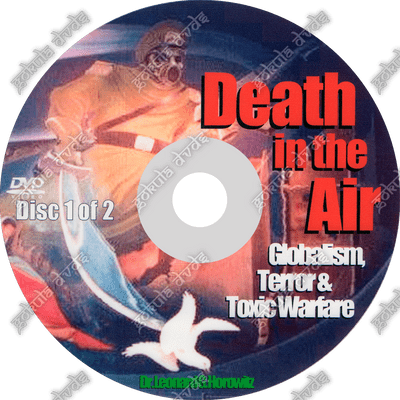 Death in the Air - Dr Len Horowitz [2 DVDs - 3hours]