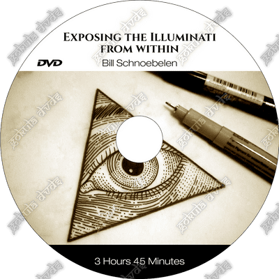 Exposing the Illuminati from Within - Bill Schnoebelen [DVD - 3h45m]