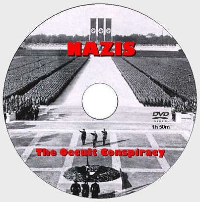 NAZIS The Occult Conspiracy DVD - 1h50m
