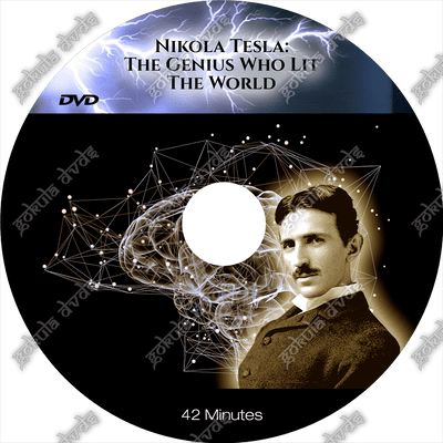 NIKOLA TESLA - THE GENIUS WHO LIT THE WORLD [DVD - 42 mins.]