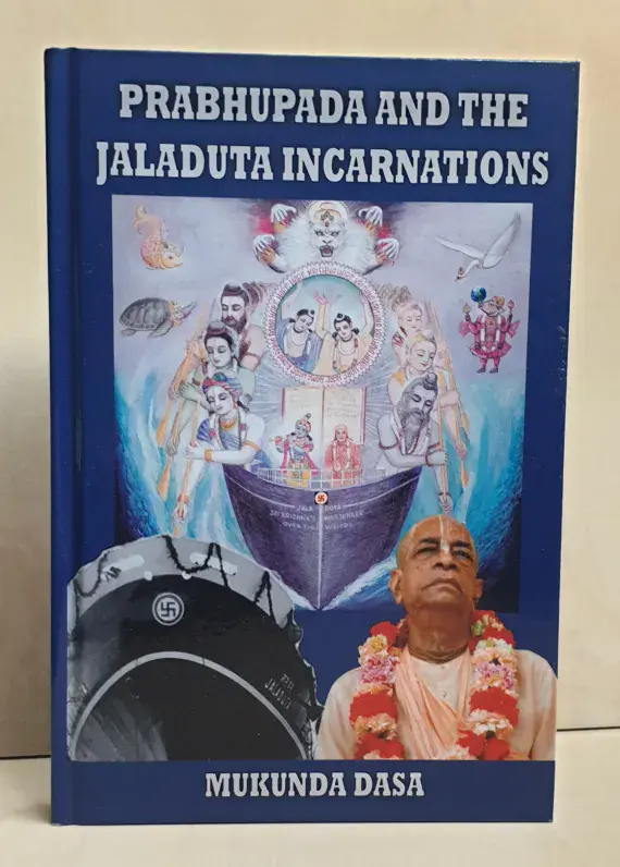 PRABHUPADA AND THE JALADUTA INCARNATIONS