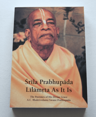PRABHUPADA'S AUTHORIZED AUTOBIOGRAPHY - Srila Prabhupada Lilamrta As It Is