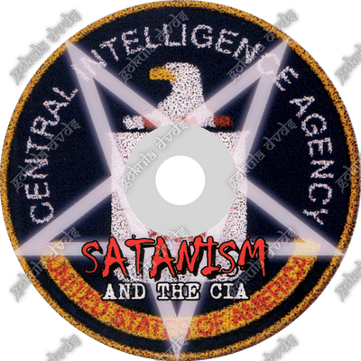 Satanism and the CIA [DVD - 1h15m]