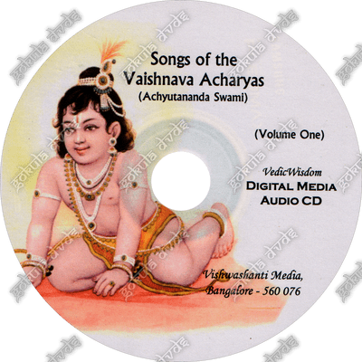 Songs of the Vaishnava Acharyas (Achyutananda Swami) [audio CD]