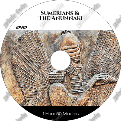 Sumerians and The Anunnaki    [DVD - 1h 50m]