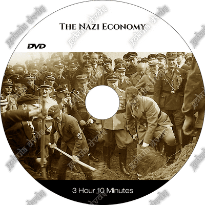 THE NAZI ECONOMY   [DVD - 3h 10m]