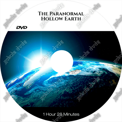 THE PARANORMAL HOLLOW EARTH [DVD - 1h26m]