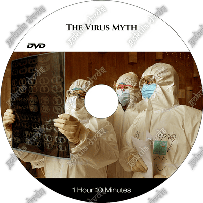 The Virus Myth  [DVD - 1h 10m]