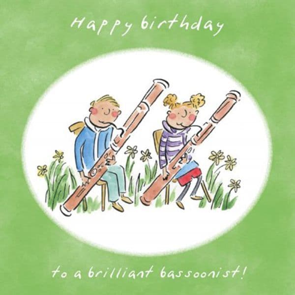 Happy Birthday To A Brilliant Bassoonist Card musical gifts online