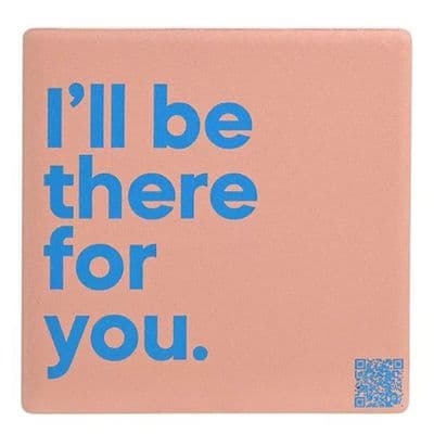 I'll Be There For You Music Playing Ceramic Magnet