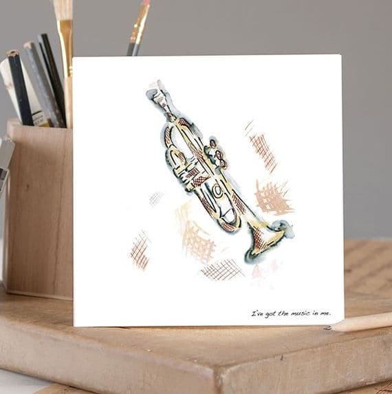 I've Got The Music In Me - Trumpet Greetings Card | musical gifts online