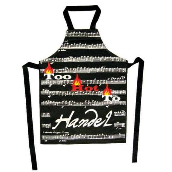 Too Hot To Handel Apron - Music Themed Apron | musical gifts online
