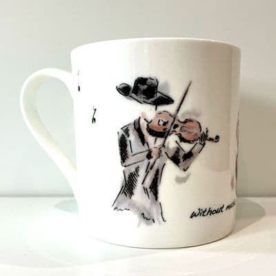 Without Music Life Would Be Boring Violin Mug by CL