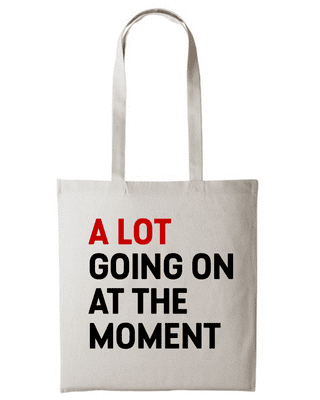Taylor Swift Tote Bag | A Lot Going On At The Moment