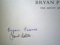 Signed Copy Bryan Pearce The Artist and his Work