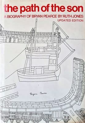Bryan Pearce the path of the son by Ruth Jones