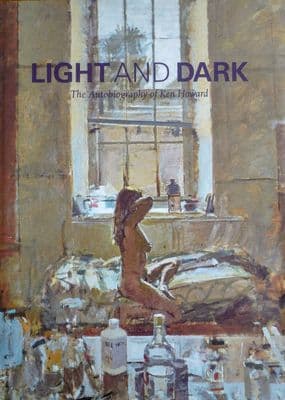 Ken  Howard Light and Dark Autobiography Signed Copy