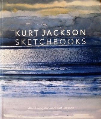 Kurt Jackson Sketchbooks Signed book