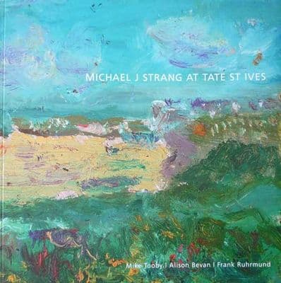 Michael Strang at Tate St Ives Rare Signed Book