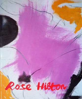 Rose Hilton Exhibition Catalogue Messums 2012
