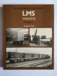 An Illustrated History of LMS Railway Wagons Volume Two, R J Essery. OPC