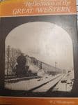 Reflections of the Great Western by Blenkinsop R J