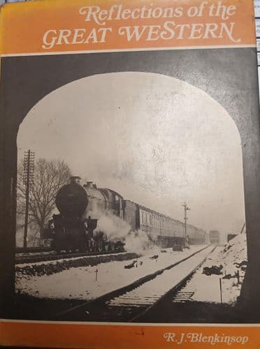 Reflections of the Great Western by Blenkinsop R J