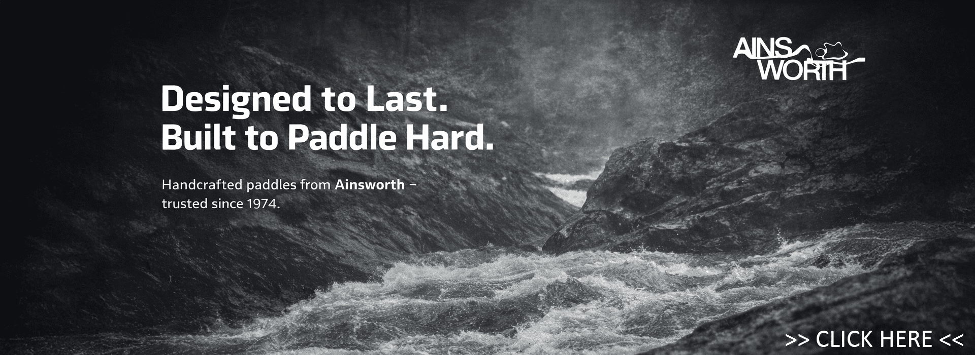 Ainsworth have been designing + manufacturing paddles since 1974