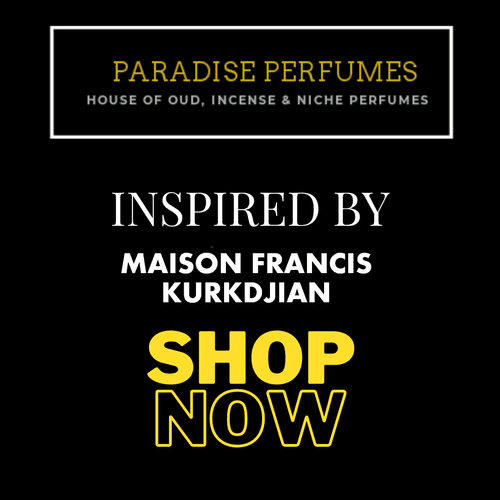 MAISON FRANCIS KURKDJIAN Type Perfume Oils - Designer Type by Paradise Perfumes & Gems - Choose