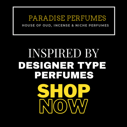 Niche Designer Type Perfume Oils - Designer Type by Paradise Perfumes & Gems - Choose Selection