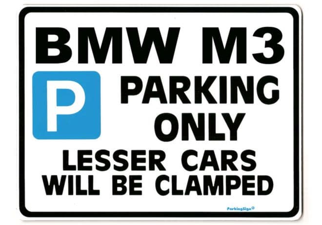 BMW M3 Large ParkingSign for 3 5 7 series m 320 3 z3 z4