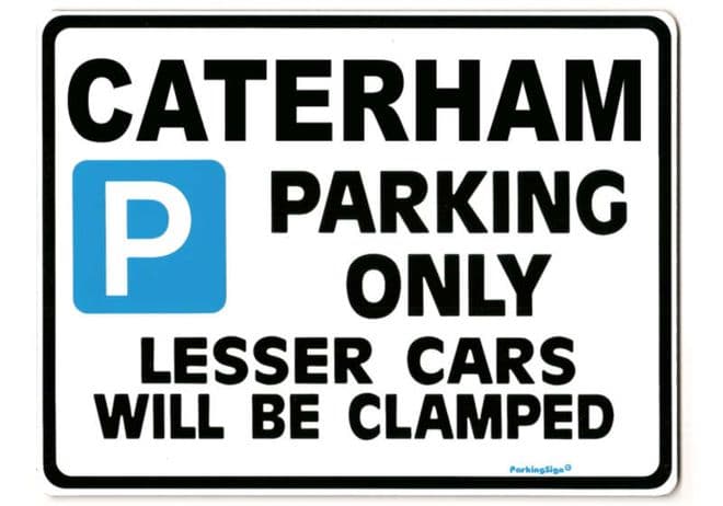 Caterham Large_Metal_ParkingSign-Seven Super sprint 7