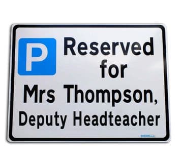 Deputy Head Parking Sign Metal faced | Custom Text