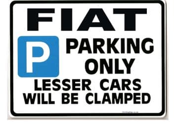 FIAT Car Parking Sign - Gift for BRAVO PUNTO COUPE models Size Large 205 x 270mm