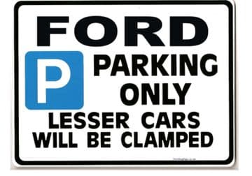 FORD Car Parking Sign -Gift for MONDEO FOCUS COUGAR FIESTA GHIA models -Size Large 205 x 270mm