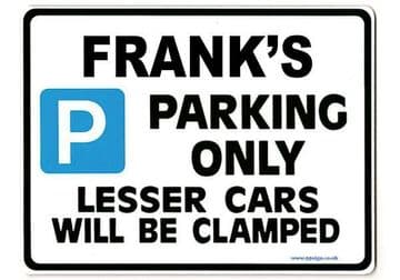 FRANK'S Personalised Gift |Unique Present for Him | Parking Sign - Size Large - Metal faced
