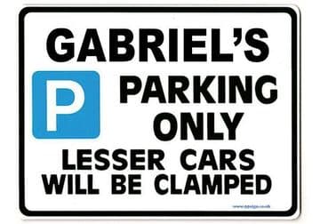 GABRIEL'S Personalised Gift |Unique Present for Him | Parking Sign - Size Large - Metal faced