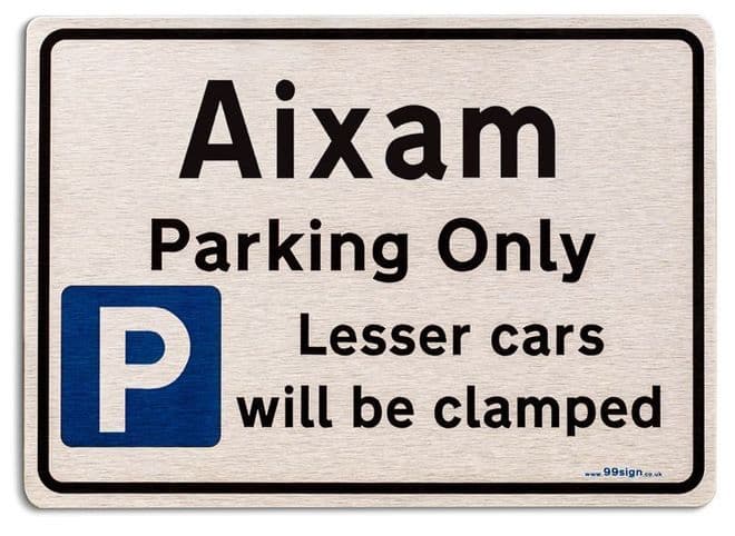 Gift for Aixam car owner | New Parking only Sign | Metal face Brushed Aluminium