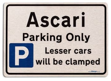 Gift for Ascari car owner | New Parking only Sign | Metal face Brushed Aluminium