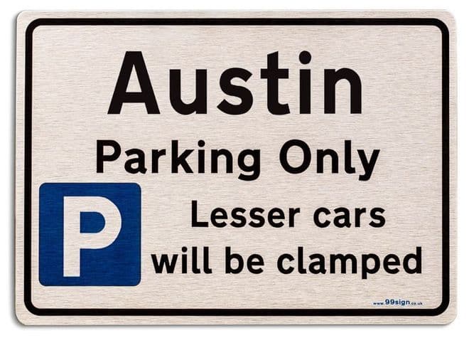 Gift for Austin car owner | New Parking only Sign | Metal face Brushed Aluminium